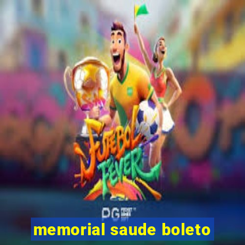 memorial saude boleto